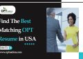 Find The Best Matching OPT Resume in USA