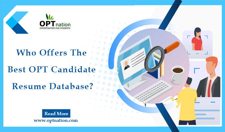 Who Offers the Best OPT Candidate Resume Database?