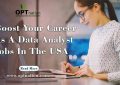 Boost Your Career As a Data Analyst Jobs in The USA