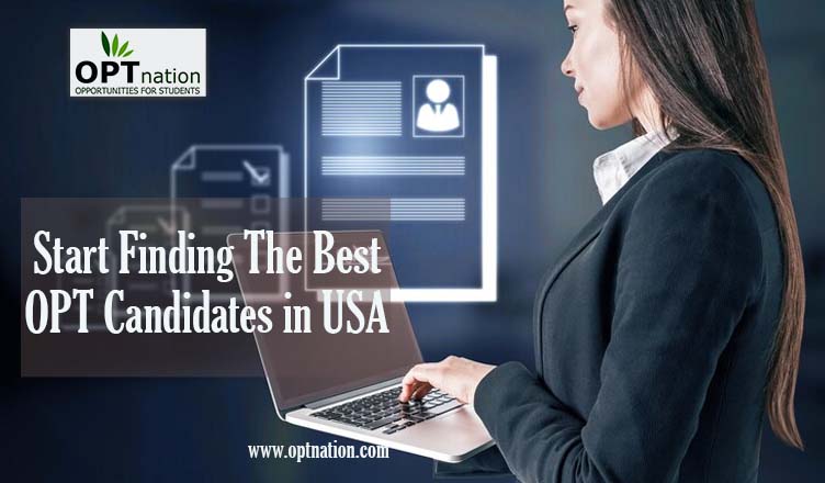 Start Finding The Best OPT Candidates in USA