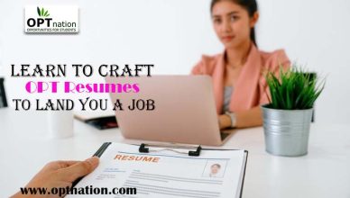 Learn to Craft OPT Resumes to Land you a Job