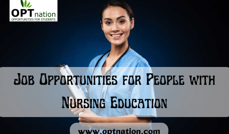 Job Opportunities for People with Nursing Education