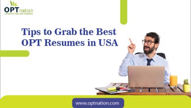 Tips to Grab the Best OPT Resumes in USA