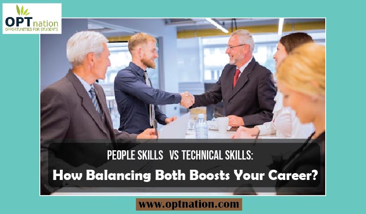 People Skills vs. Technical Skills: How Balancing Both Boosts Your Career?