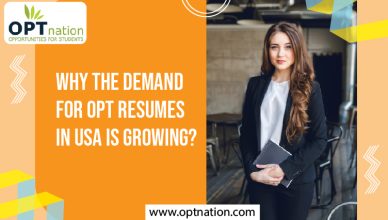 Why the Demand for OPT Resumes in USA is Growing?