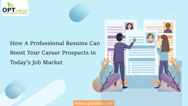 How a Professional Resume Can Boost Your Career Prospects in Today’s Job Market