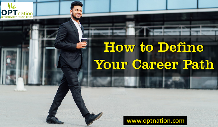 How to Define Your Career Path