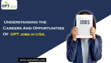 Understanding the Careers And Opportunities Of OPT Jobs In USA