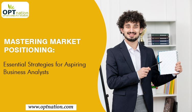 Market Positioning Strategies for Business Analysts