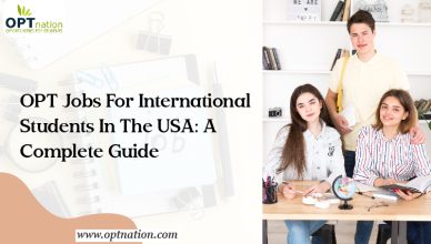 OPT Jobs for International Students in the USA: A Complete Guide