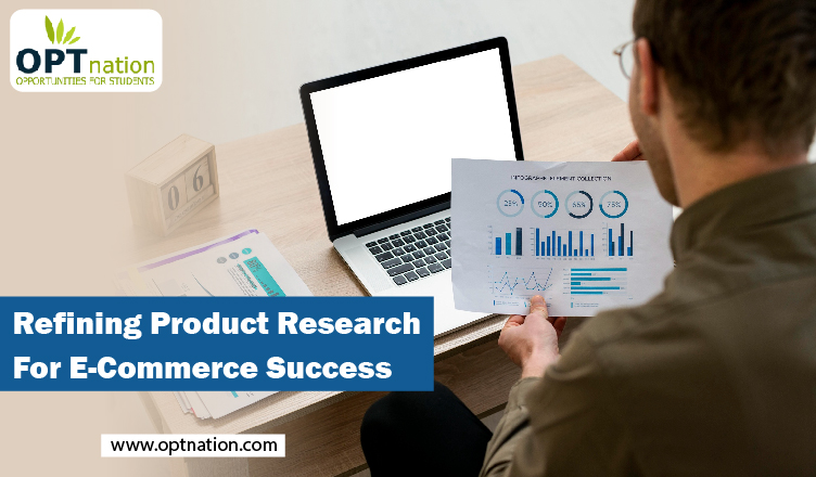 Refining Product Research for E-Commerce Success