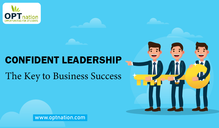 Confident Leadership: The Key to Business Success