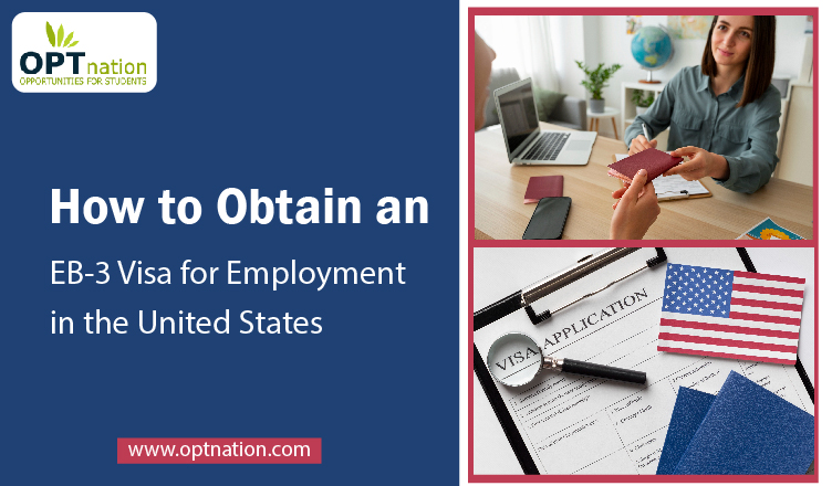 How to Obtain an EB-3 Visa for Employment in the United States