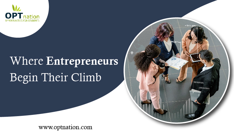 Where Entrepreneurs Begin Their Climb