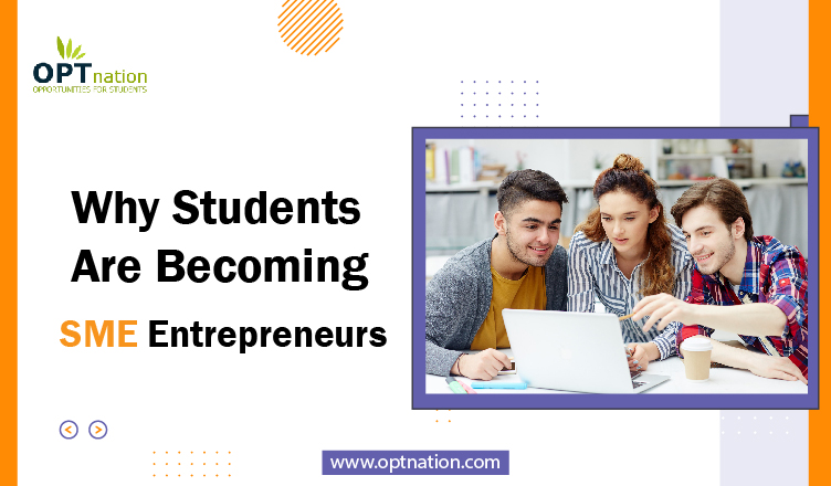 Why Students are Becoming SME Entrepreneurs