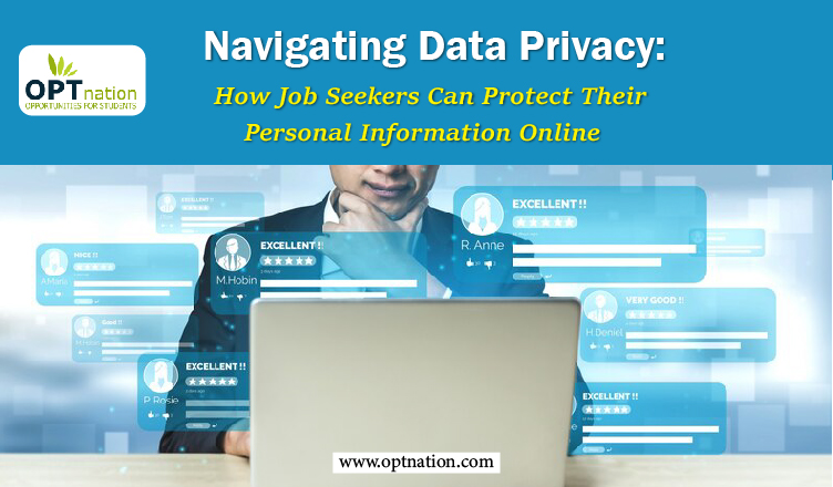 Navigating Data Privacy: How Job Seekers Can Protect Their Personal Information Online