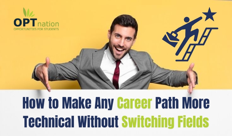 How to Make Any Career Path More Technical Without Switching Fields